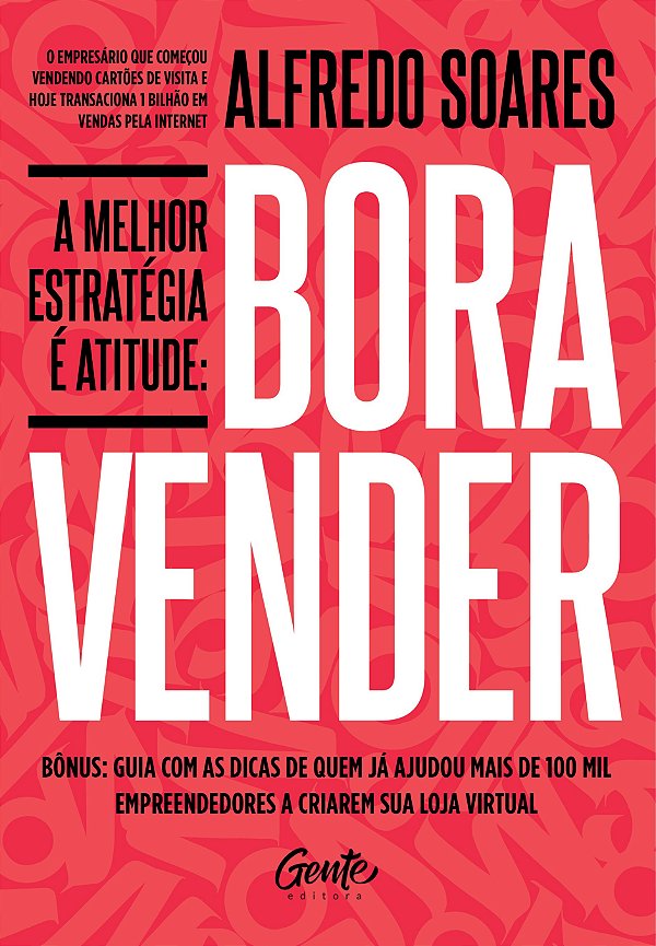 Livro Bora vender: A melhor estratégia é atitude