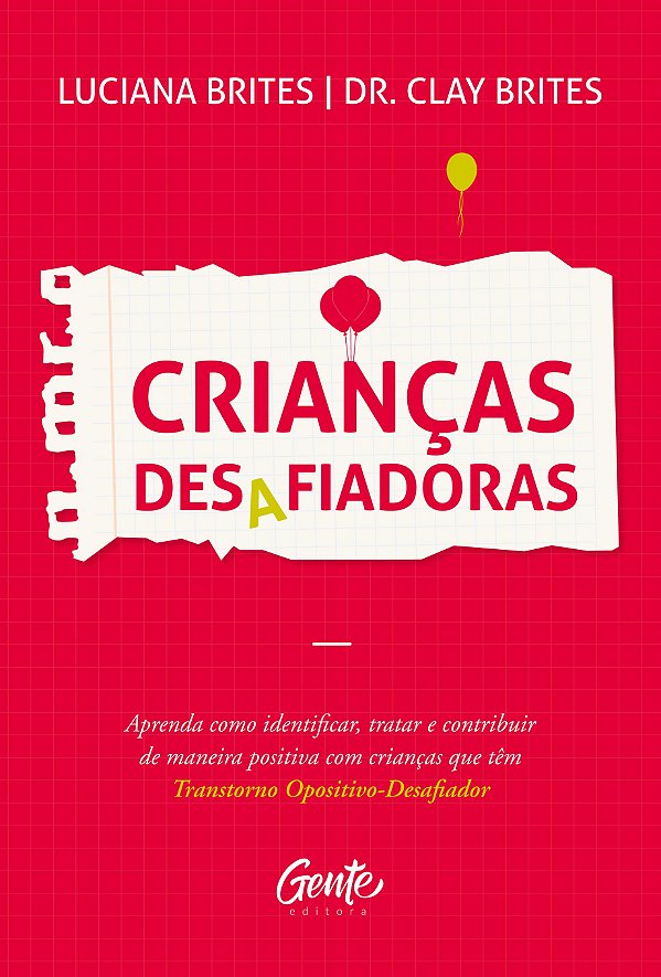 Livro CRIANÇAS DESAFIADORAS