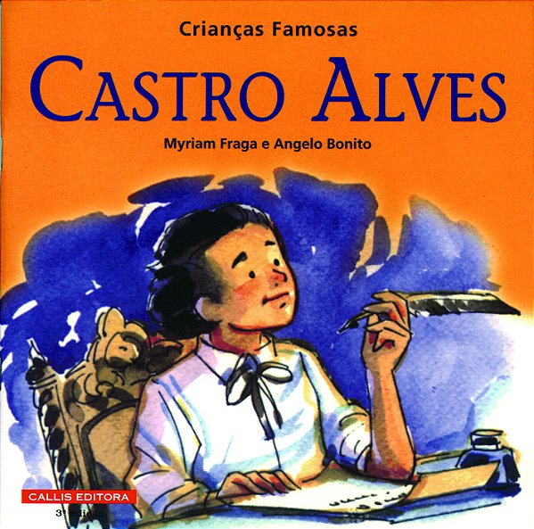 Livro Castro Alves - Crianças Famosas
