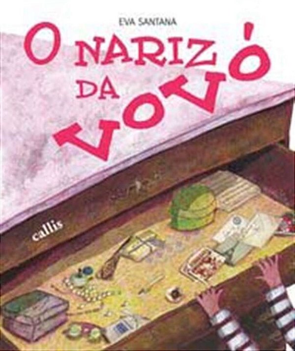 Livro O Nariz da Vovó