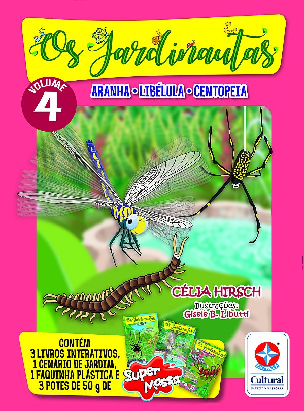 Livro Os Jardinautas Vol. 4 - Tatuzinho, Centopeia, Aranh...