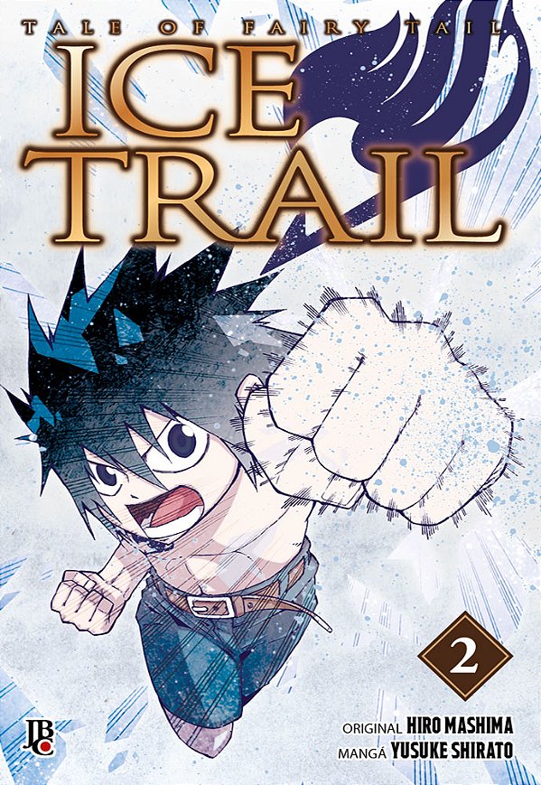 Livro Fairy Tail - Ice Trail - Vol. 2