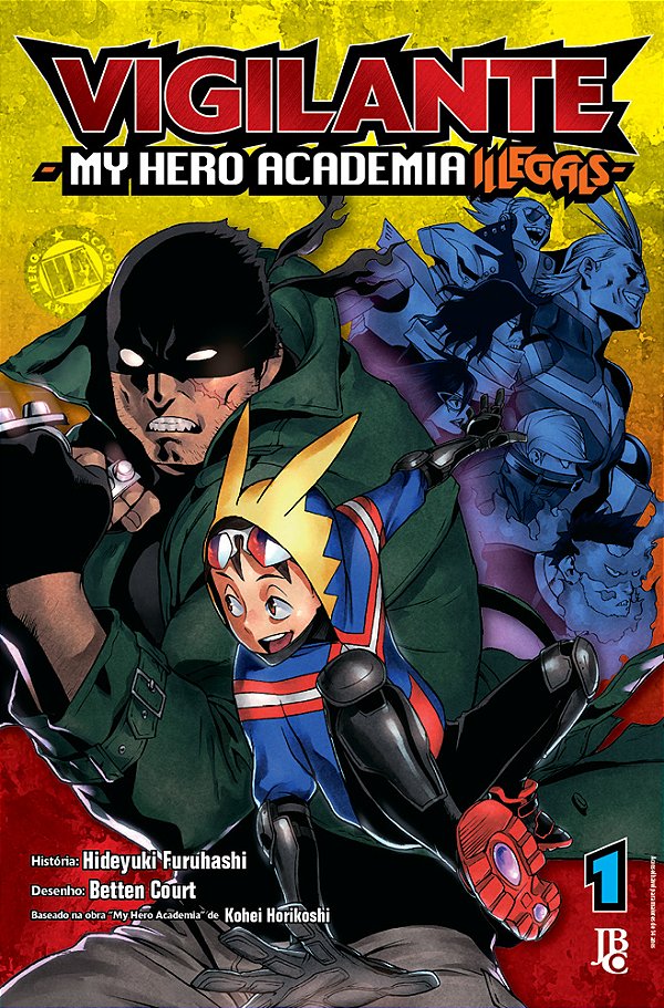 Livro Vigilante: My Hero Academia Illegals - Vol. 01