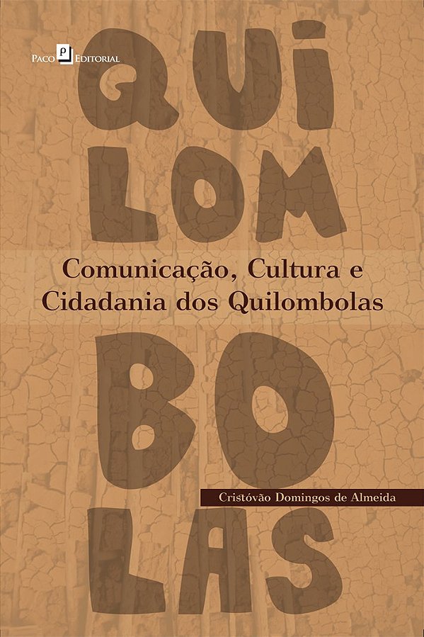Livro Comunicação, cultura e cidadania dos quilombolas