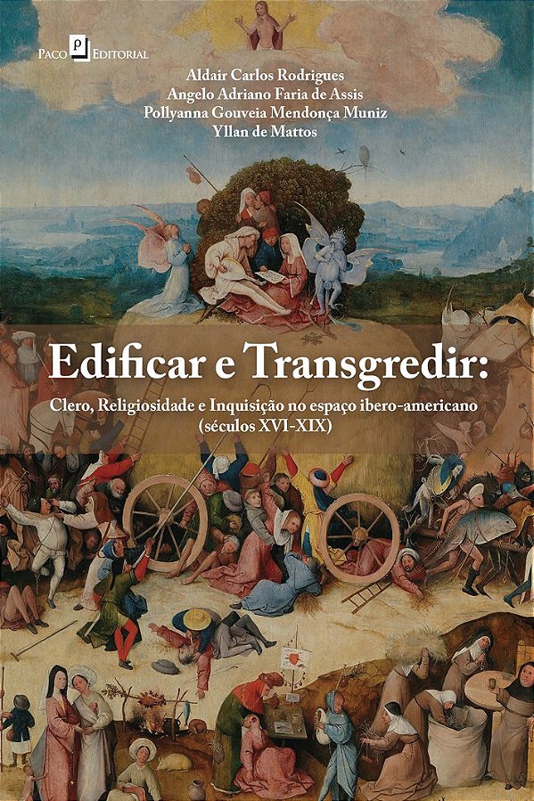 Livro Edificar e transgredir: clero, religiosidade e inqu...