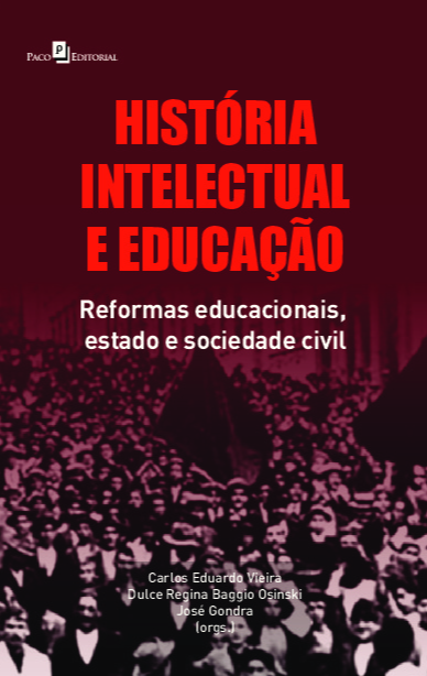 Livro História intelectual e educação: reformas educacion...