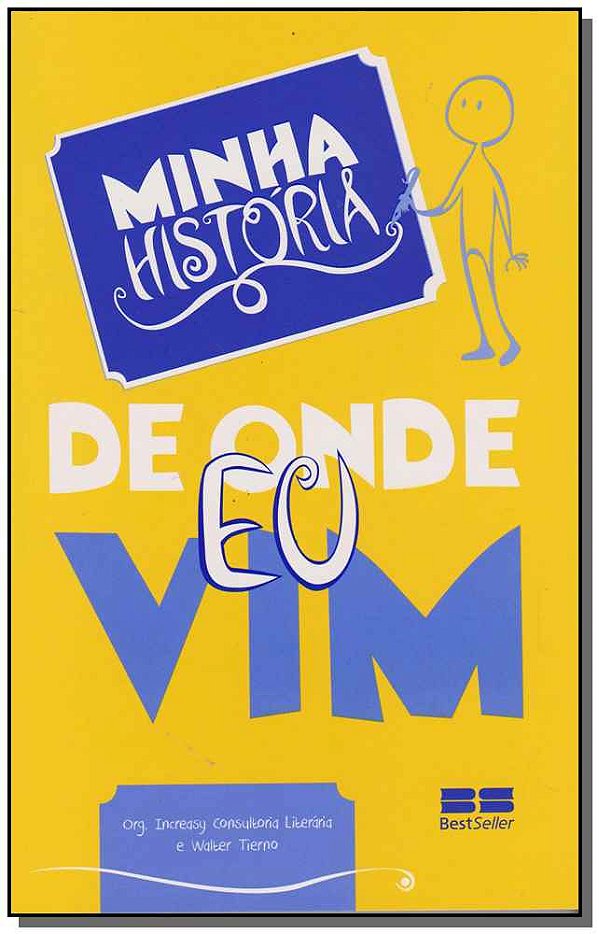 Livro Minha história: De onde eu vim: De onde eu vim