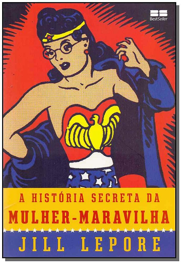 Livro A história secreta da Mulher-Maravilha