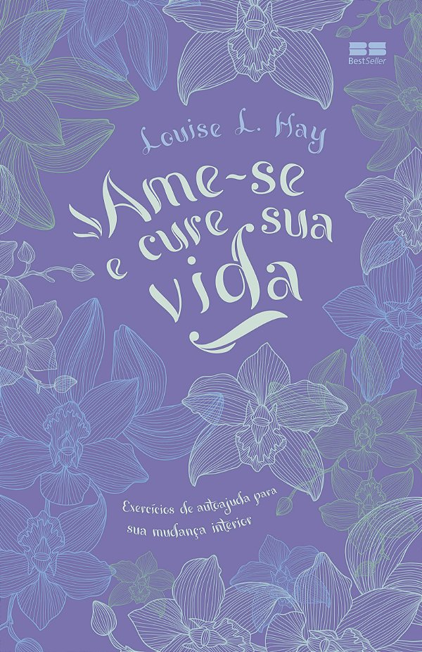 Livro Ame-se e cure sua vida