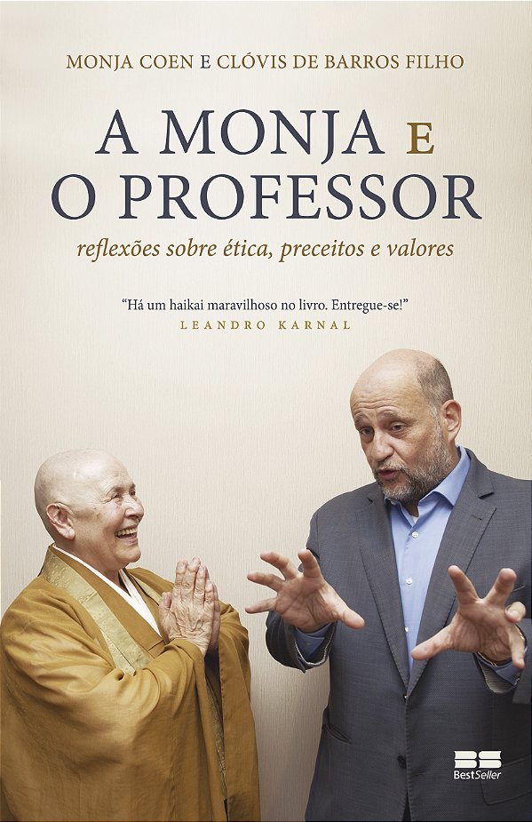 Livro A monja e o professor: Reflexões sobre ética, prece...
