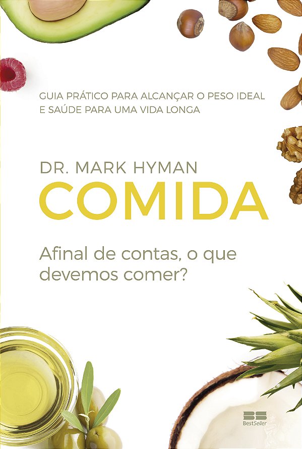 Livro Comida: Afinal de contas, o que devemos comer?