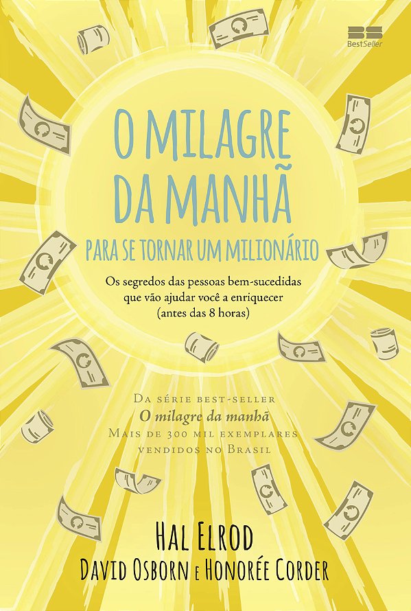 Livro O milagre da manhã para se tornar um milionário: Os...