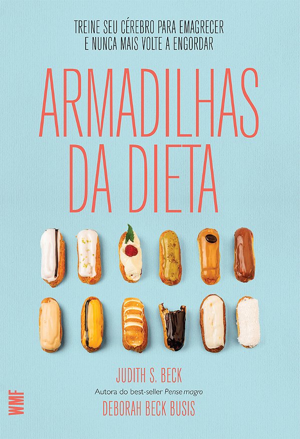 Livro Armadilhas da dieta: Treine seu cérebro para emagre...