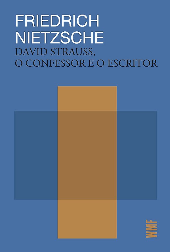 Livro David Strauss, o confessor e o escritor