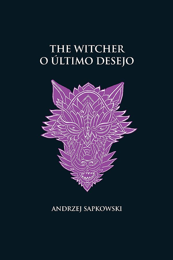 Livro O último desejo -The Witcher - (capa dura) (Volume ...