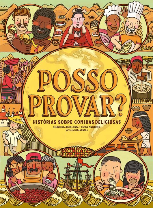 Livro Posso provar?: Histórias sobre comidas deliciosas
