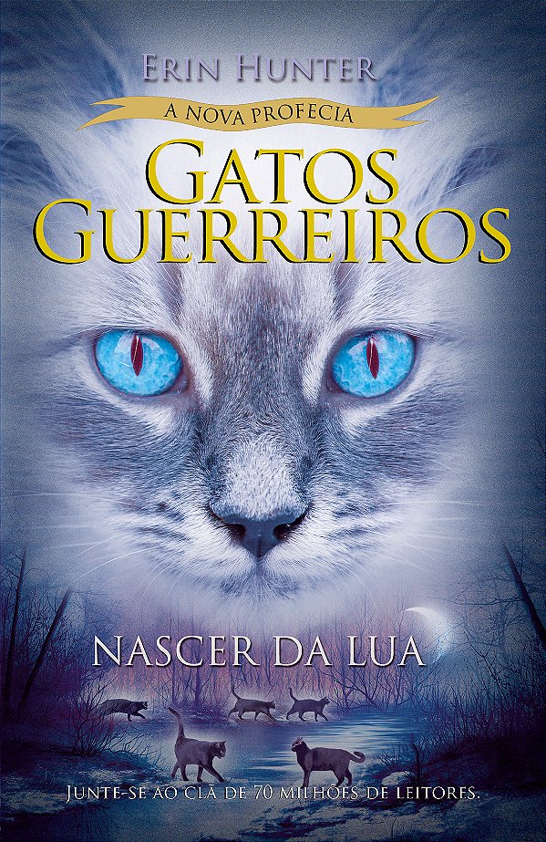 Livro Gatos Guerreiros - Nascer Da Lua