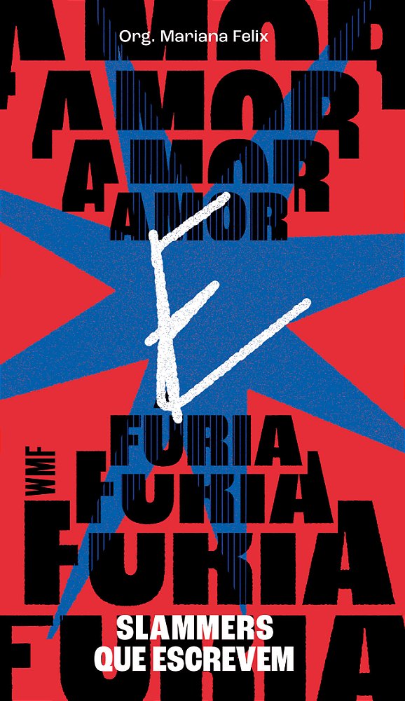 Livro Amor e fúria: Slammers que escrevem