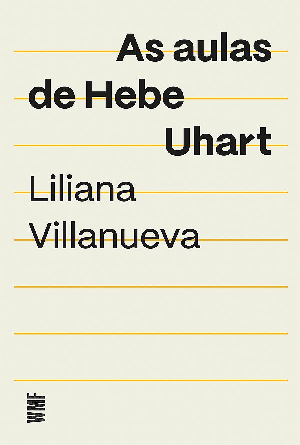 Livro As Aulas De Hebe Uhart