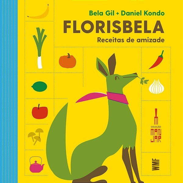 Livro Florisbela - Receitas De Amizade