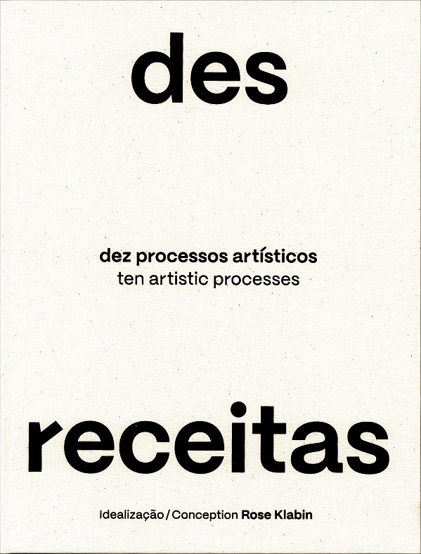 Livro Desreceitas - dez processos artísticos