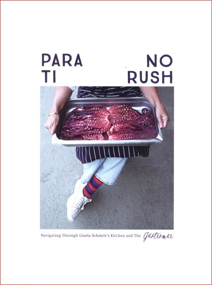Livro Para ti no rush: Navigating through Gisela Schmitt's kitc...