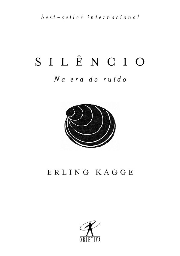 Livro Silêncio: Na era do ruído