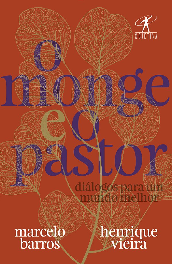 Livro O monge e o pastor: Diálogos para um mundo melhor