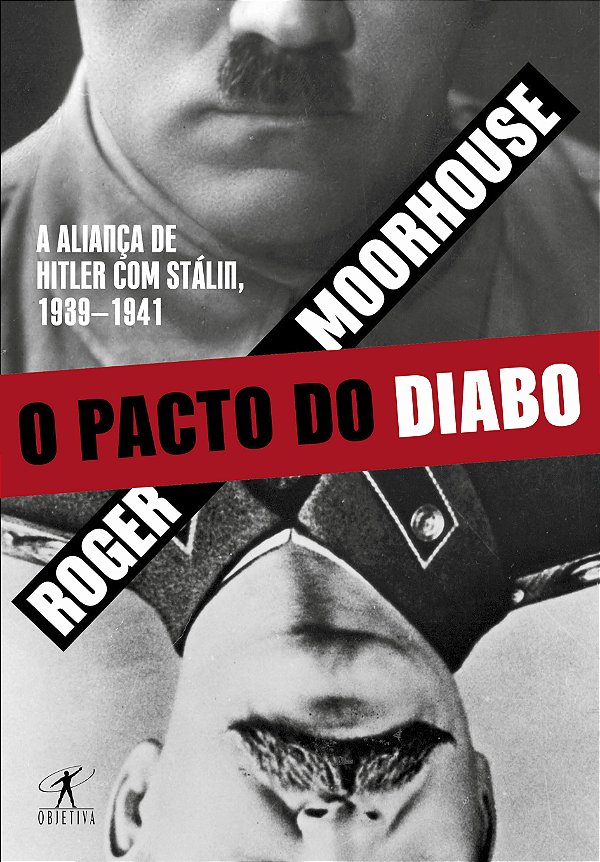 Livro O pacto do diabo: A aliança de Hitler com Stálin, 1...