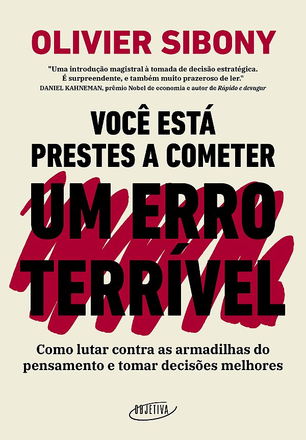 Livro Você está prestes a cometer um erro terrível: Como ...