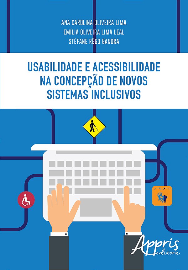 Livro Usabilidade e acessibilidade na concepção de novos sistem...