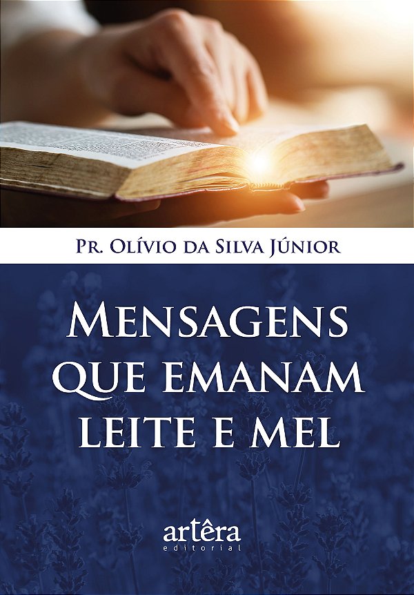 Livro Mensagens que emanam leite e mel
