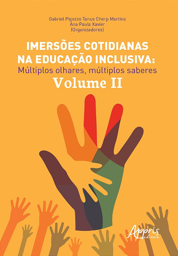 Livro Imersões cotidianas na educação inclusiva: múltiplos olha...