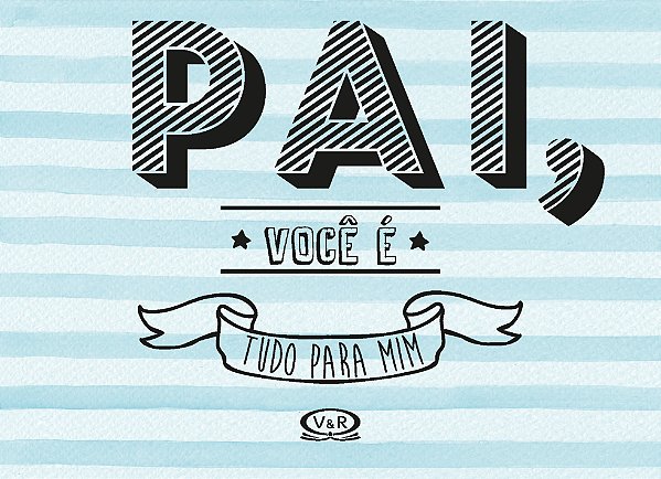 Livro Pai, você é tudo para mim
