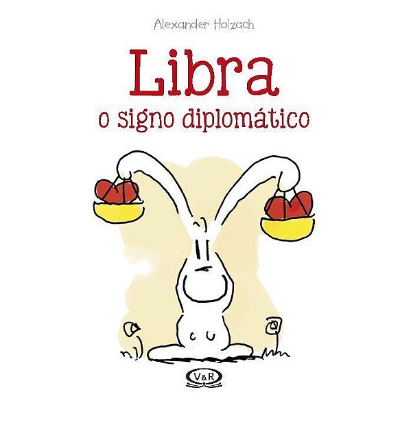 Livro Libra: o signo diplomático: O Signo Diplomático (Vo...