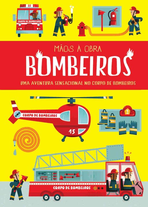 Livro Mãos a Obra: Bombeiros