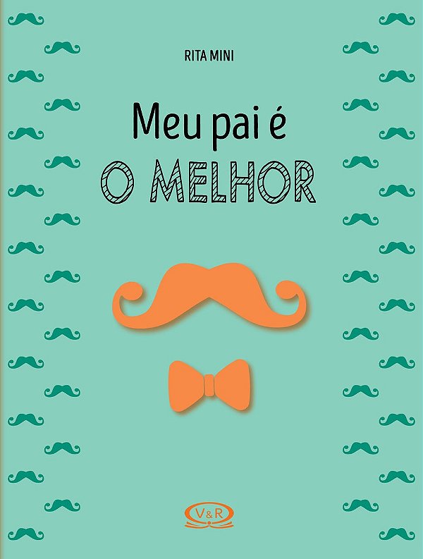 Livro Meu Pai é o Melhor