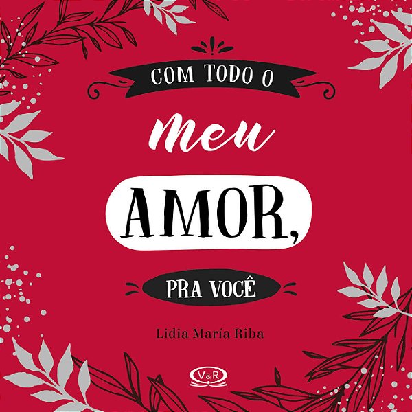 Livro Com Todo Meu Amor, Para Você