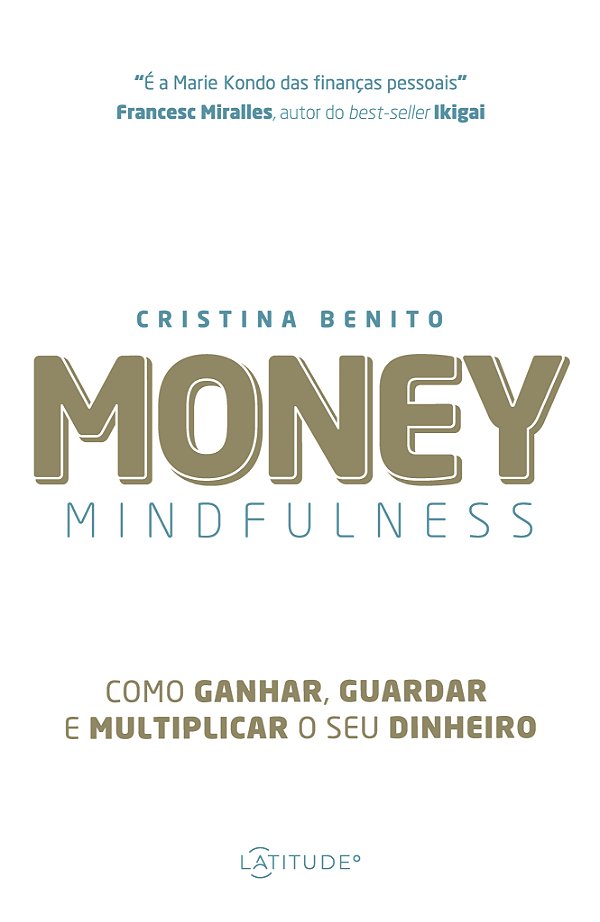 Livro Money Mindfulness: Como Ganhar, guardar e Multiplic...