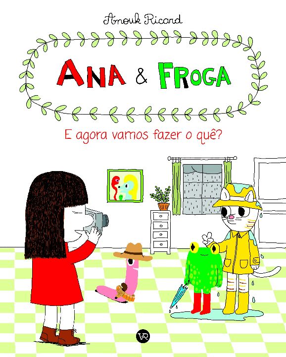 Livro Ana e Froga: E agora, vamos fazer o quê? (Volume 2)