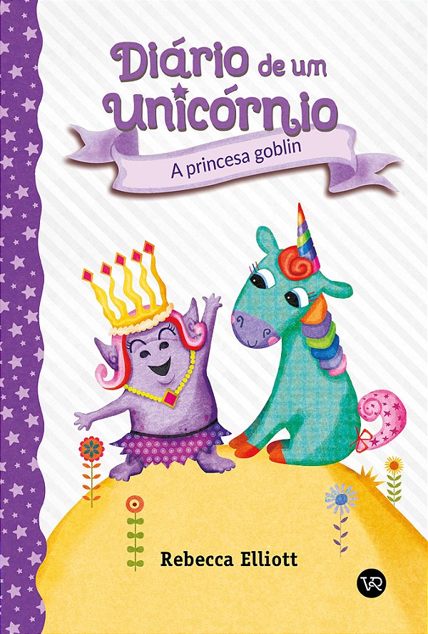 Livro Diário De Um Unicórnio 4 - A Princesa Goblin