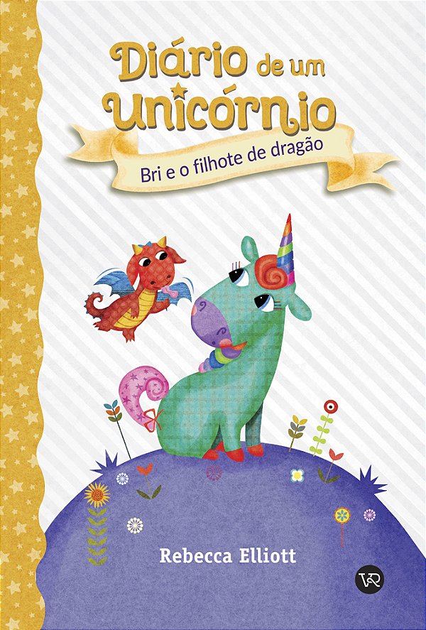 Livro Diário de um Unicórnio 2: Bri e o filhote de dragão...