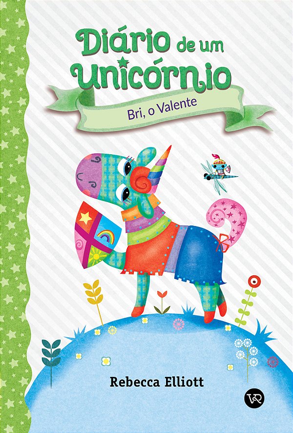 Livro Diário De Um Unicórnio 3 - Bri, O Valente