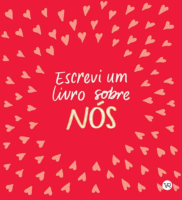 Livro Escrevi Um Livro Sobre Nós
