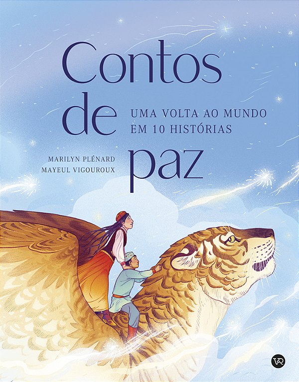 Livro Contos De Paz - Uma Volta Ao Mundo Em 10 Histórias