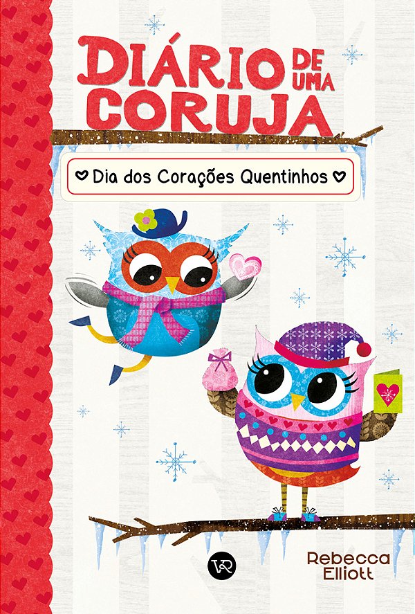 Livro Diário De Uma Coruja - Dia Dos Corações Quentinhos