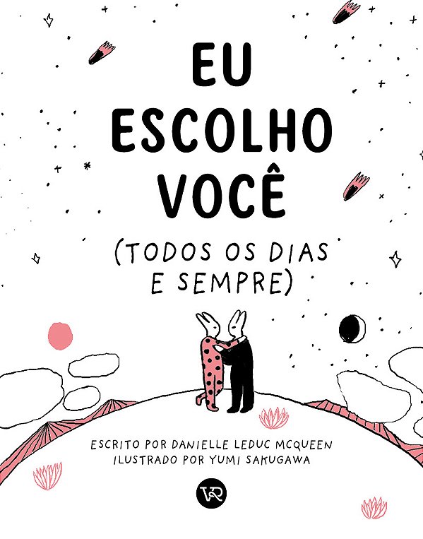 Livro Eu Escolho Você - (Todos Os Dias E Sempre)