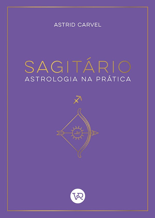 Livro Astrologia Na Prática - Sagitário