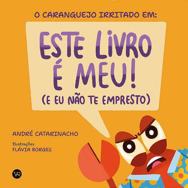 Livro O Caranguejo Irritado em: Este livro é meu! (E eu n...