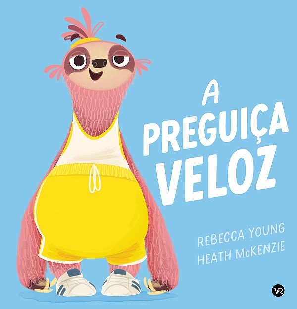 Livro A preguiça veloz